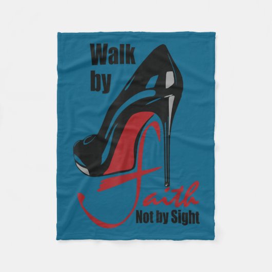Walk By Faith Not By Sight Motivation Quotes  Fleecedecke (Vorderseite)