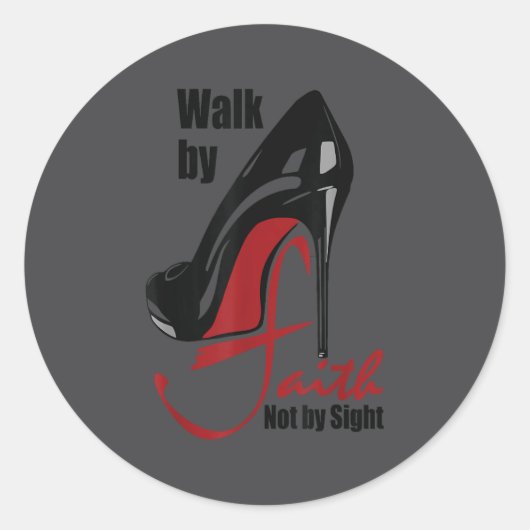 Walk By Faith Not By Sight Motivation Quotes  Runder Aufkleber (Vorderseite)