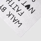 Walk by faith not by sight seidenpapier (Ausschnitt)