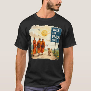 Walk For Peace Mönche Mit Aloka T-Shirt