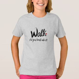 Walk for you health T-Shirt