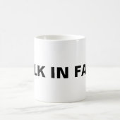 "Walk in Faith" Inspiration Christlich Kaffeetasse (Mittel)