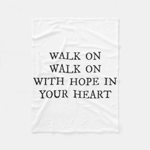 Walk On With Hope In Your Heart Liverpool Lied Soc Fleecedecke