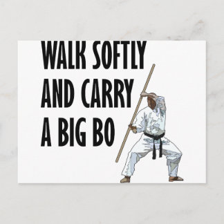 Walk Softly Bo Postkarte