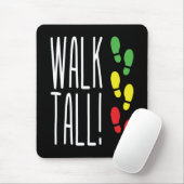 Walk Tall Mousepad (Mit Mouse)