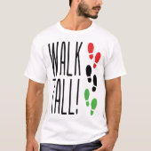 Walk Tall T-Shirt (Vorderseite)