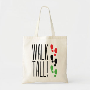 Walk Tall Tragetasche