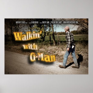 Walkin mit G-Man Poster