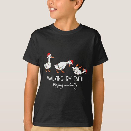 Walking By Faith Tripng Constantly Bible Christmas T-Shirt (Vorderseite)