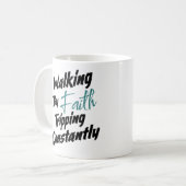 Walking by Faith Tripping Constantly Bible Quote Kaffeetasse (Vorderseite Links)