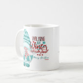 WALKING IN A WINTER WONDERLAND gnome christmas     Kaffeetasse (Vorderseite Links)