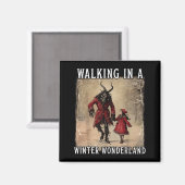 Walking In A Winter Wonderland Krampus Creepy Horr Magnet (Vorderseite/Rückseite)