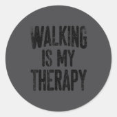 Walking Is My Therapy  Runder Aufkleber (Vorderseite)