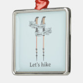 walking is the best medic Hippocrates hiking pulse Ornament Aus Metall (Links)