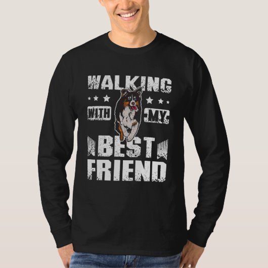walking with my best friend australian shepherd T-Shirt (Vorderseite)
