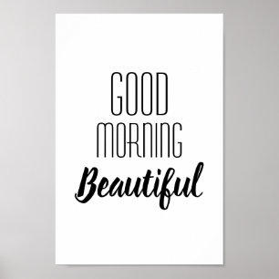 wall art motivational quote - good morning poster