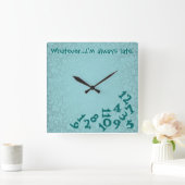 Wall Clock! Immer zu spät! Quadratische Wanduhr (Zuhause)