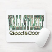 Wall Street/Gier ist gut Mousepad (Mit Mouse)