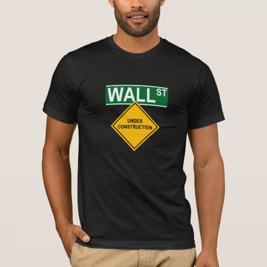 Wall Street im Bau T-Shirt (Vorderseite)