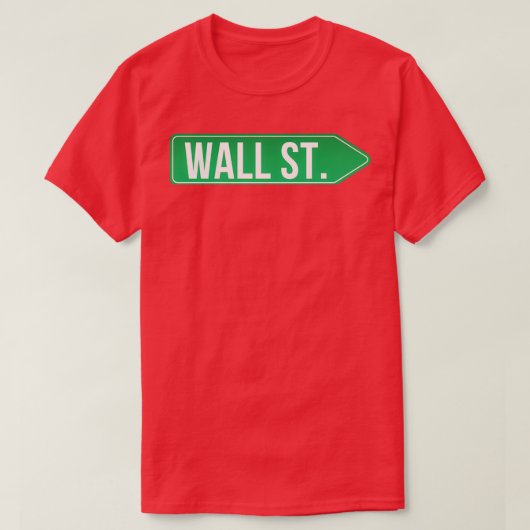 Wall Street Schild T-Shirt (Design vorne)