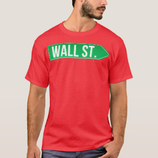 Wall Street Schild T-Shirt