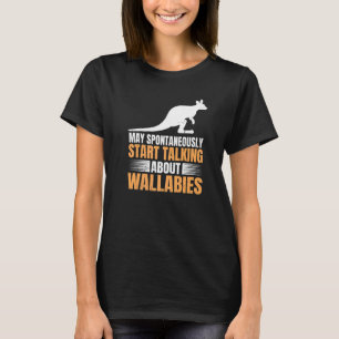 Wallaby Kangaroo Zitat für eine Wallaby Kangaroo E T-Shirt