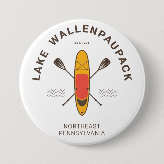 Wallenpaupack Pennsylvania Paddle Boarding Button (Vorderseite)