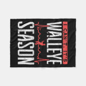 Walleye Fishing I Can’t It’s Walleye Season  Fleecedecke (Vorderseite (Horizontal))