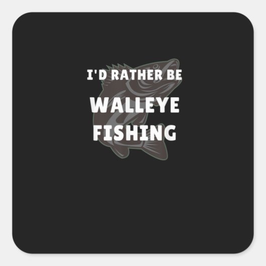 Walleye Fishing Walleye Funny Fisher Men Walleye Quadratischer Aufkleber (Vorderseite)