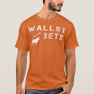 WallStBets Subreddit Stock Market Trading 6 T-Shirt