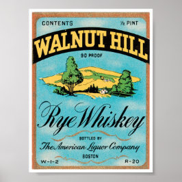 Walnut Hill Rye Whiskey Boston Massachusetts USA Poster