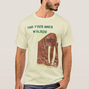 walrusAntique, FINDEN IHR INNERES WALROSS! T-Shirt