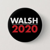 Walsh 2020 button (Vorderseite)