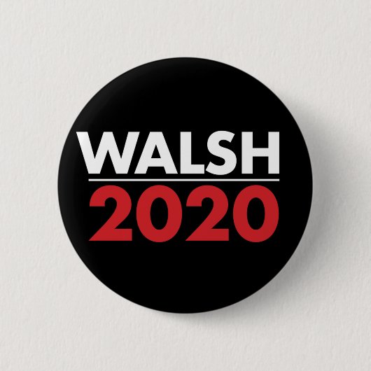 Walsh 2020 button (Vorderseite)