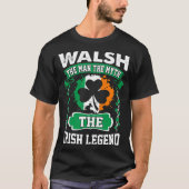 Walsh der Mann das Mythos-irische Legenden-St. T-Shirt (Vorderseite)