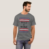 Walt nicht Geweckt T-Shirt (Vorne ganz)