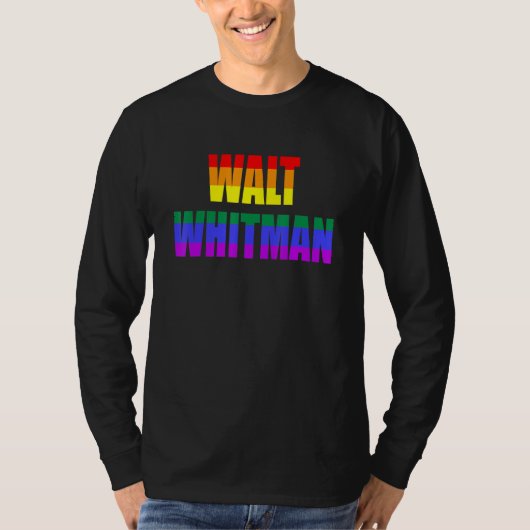 Walt Whitman Gay Pride American Poet English Write T-Shirt (Vorderseite)