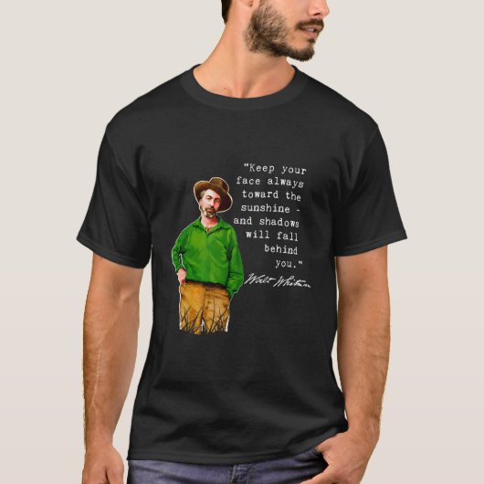 Walt Whitman Inspirational Quote Graphic Design T-Shirt (Vorderseite)
