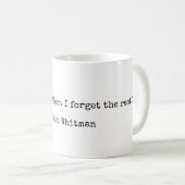Walt Whitman Literatur Liebe Zitat Tasse (VorderseiteRechts)