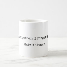 Walt Whitman Literatur Liebe Zitat Tasse