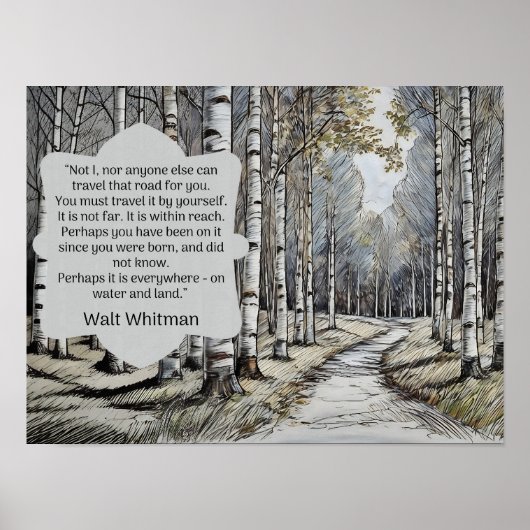 Walt Whitman Quote - die Straße, auf der wir reise Poster (Vorne)