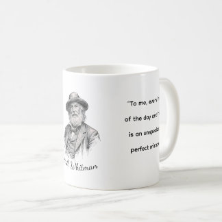 Walt Whitman Zitate fürs Leben Kaffeetasse