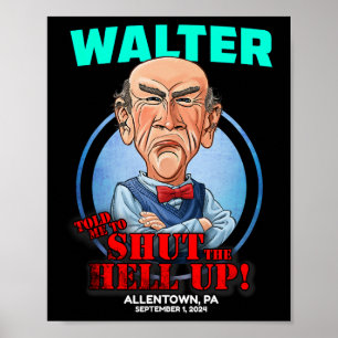 Walter Allentown Poster