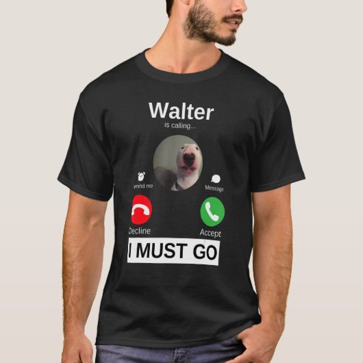 Walter Dog nennt Bull Terrier Animal Spaß T-Shirt (Vorderseite)