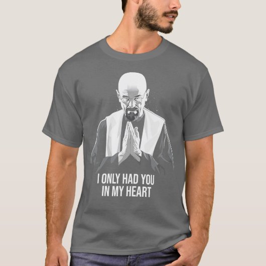 Walter White Zitate T-Shirt (Vorderseite)