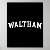 Waltham  poster (Vorne)