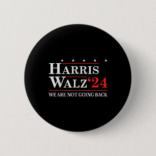 Waltz Wir werden Kamala Harris 2024 nicht zurückho Button