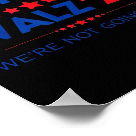 Waltz Wir werden Kamala Harris 2024 nicht zurückho Poster (Ecke)