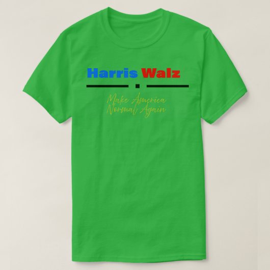 Walz 2024 Normal wieder T-Shirt (Design vorne)