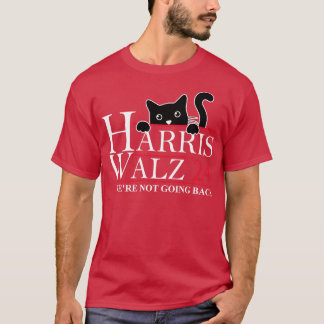 Walz 2024 Wir gehen nicht zurück Cat Lady TShirt